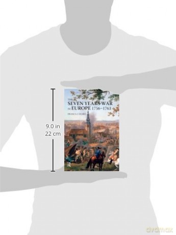 The Seven Years War in Europe: 1756-1763 (Modern Wars In Perspective) - Franz A.J. Szabo [KSIĄŻKA]