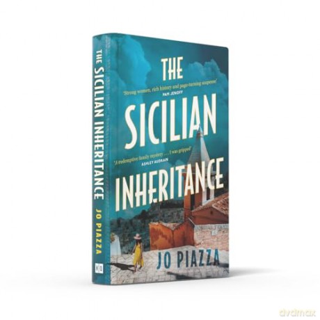 The Sicilian Inheritance: From the bestselling author comes a brand-new drama filled historical family mystery in 2024! - Jo Piazza [KSIĄŻKA]