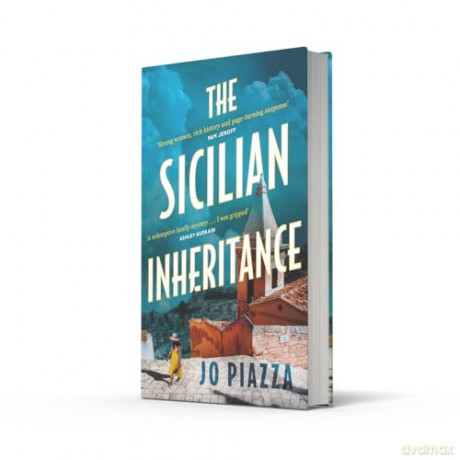 The Sicilian Inheritance: From the bestselling author comes a brand-new drama filled historical family mystery in 2024! - Jo Piazza [KSIĄŻKA]