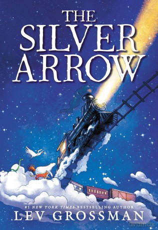 The Silver Arrow - Lev Grossman [KSIĄŻKA]