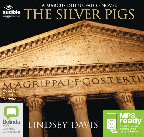The Silver Pigs: 1 (Marcus Didius Falco) - Lindsey Davis [KSIĄŻKA]