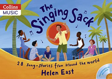 The Singing Sack (Book + CD): 28 Song-stories From Around The World (Songbooks) - Helen East [KSIĄŻKA]