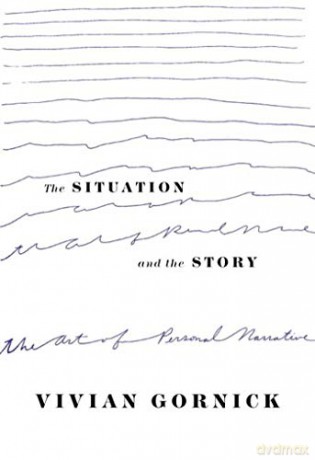 The Situation and the Story: The Art of Personal Narrative - Steve Foxe [KSIĄŻKA]