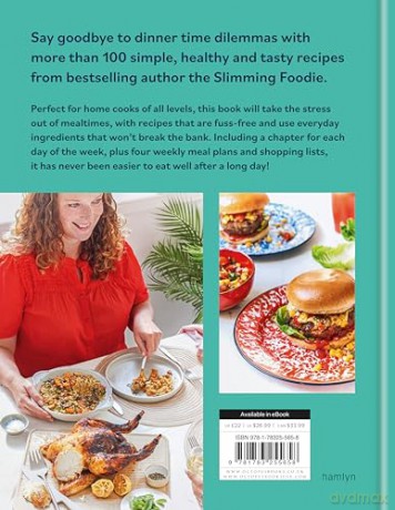 The Slimming Foodie Easy Meals Every Day: Healthy dinners for the whole family - Pip Payne [KSIĄŻKA]