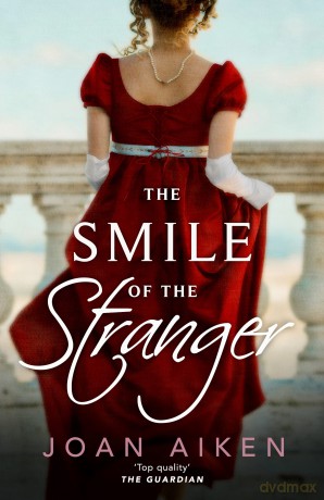 The Smile of the Stranger (The Paget Family Saga, 1) - Joan Aiken [KSIĄŻKA]