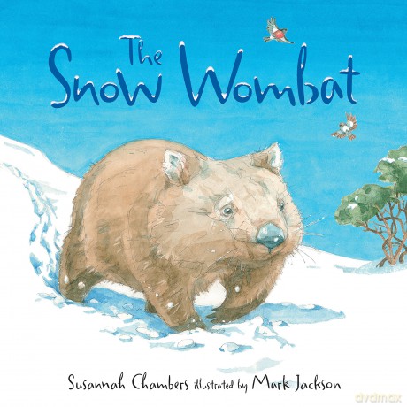 The Snow Wombat - Susannah Chambers [KSIĄŻKA]