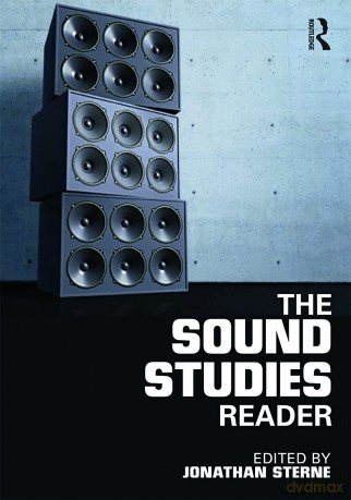 The Sound Studies Reader - Jasbir Singh Arora F. Wendell Miller Distinguished Professor Emeritus [KSIĄŻKA]