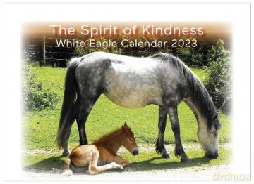The Spirit of Kindness - White Eagle Calendar 2023 - White Eagle [KSIĄŻKA]