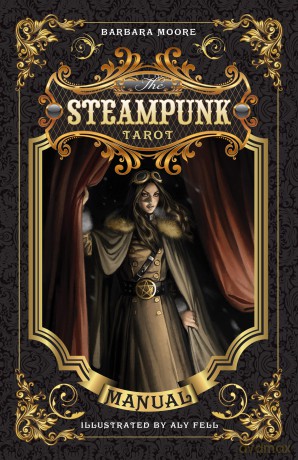 The Steampunk Tarot - Barbara Moore [KSIĄŻKA]