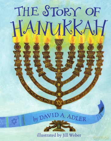 The Story of Hanukkah - David A. Adler [KSIĄŻKA]
