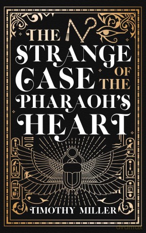 The Strange Case of the Pharaoh's Heart - Timothy Miller [KSIĄŻKA]
