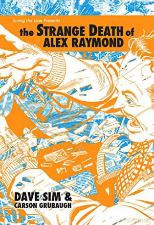 The Strange Death of Alex Raymond - Dave Sim [KSIĄŻKA]