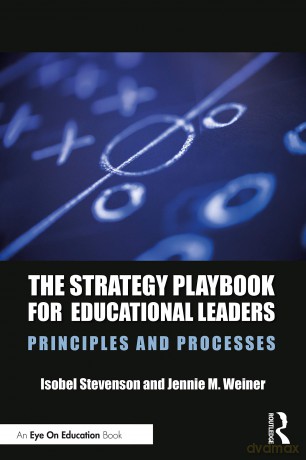 The Strategy Playbook for Educational Leaders: Principles and Processes - Scott McCloud [KSIĄŻKA]
