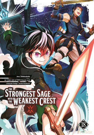 The Strongest Sage with the Weakest Crest 18 - Kazabana Shinkoshoto [KOMIKS]