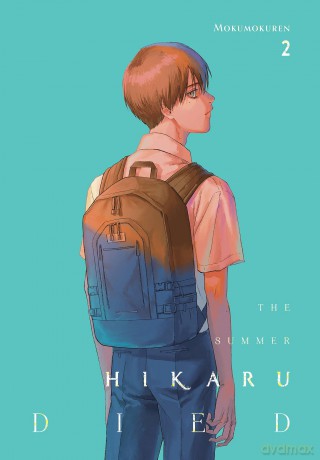 The Summer Hikaru Died, Vol. 2: Volume 2 (SUMMER HIKARU DIED GN) - Mokumokuren [KOMIKS]