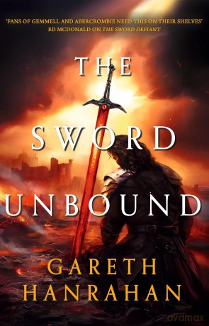 The Sword Unbound: Book two in the Lands of the Firstborn trilogy - Kerstin Wartberg [KSIĄŻKA]