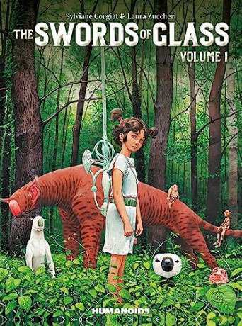 The Swords of Glass Vol. 1 (Oversized) (Volume 1) - Sylvaine Corgiat [KSIĄŻKA]
