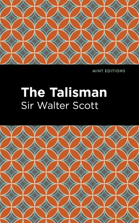The Talisman (Mint Editions (Historical Fiction)) - Walter, Sir Scott [KSIĄŻKA]