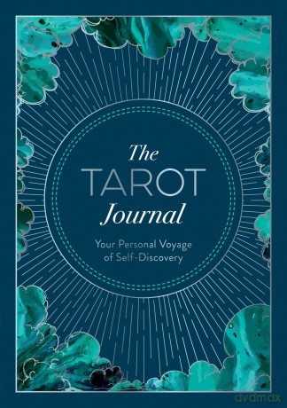 The Tarot Journal: Track Your Personal Voyage of Self-Discovery with Tarot - Astrid Carvel [KALENDARZ]