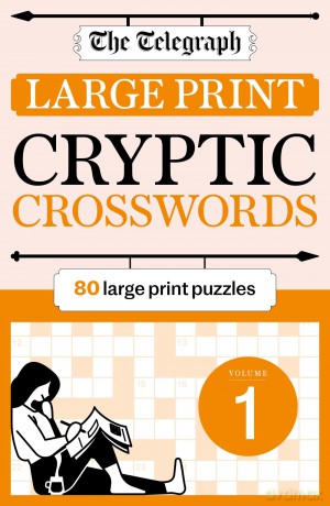 The Telegraph Large Print Cryptic Crosswords 1 (The Telegraph Puzzle Books) - Telegraph Media Group Ltd [KSIĄŻKA]