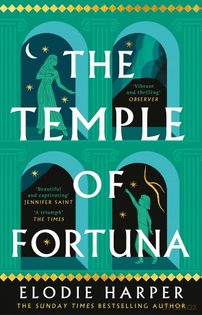 The Temple of Fortuna: the dramatic final instalment in the Sunday Times bestselling trilogy (The Wolf Den Trilogy) - Elodie Harper [KSIĄŻKA]