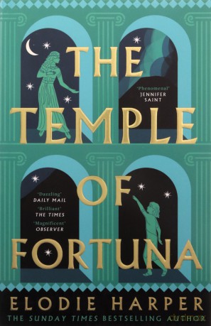 The Temple of Fortuna: the dramatic final instalment in the Sunday Times bestselling trilogy (The Wolf Den Trilogy) - Elodie Harper [KSIĄŻKA]