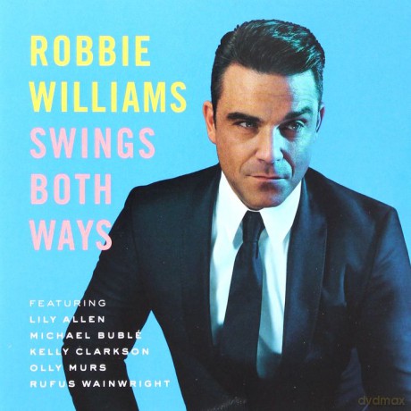 Robbie Williams: Swings Both Ways [CD]