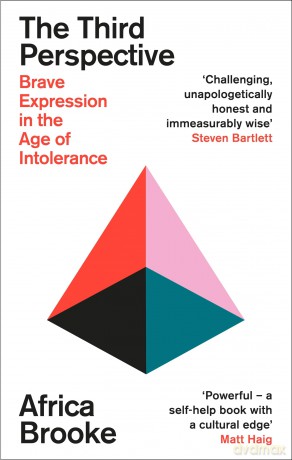 The Third Perspective: Brave Expression in the Age of Intolerance - Africa Brooke [KSIĄŻKA]