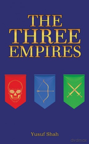 The Three Empires - Yusuf Shah [KSIĄŻKA]