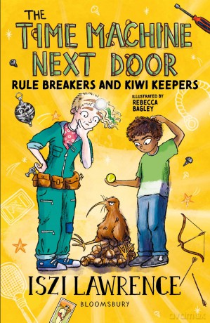 The Time Machine Next Door: Rule Breakers and Kiwi Keepers - Iszi Lawrence [KSIĄŻKA]