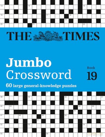 The Times 2 Jumbo Crossword Book 19: 60 large general-knowledge crossword puzzles (The Times Crosswords) - John Grimshaw [KSIĄŻKA]
