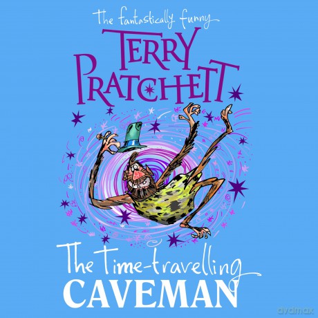 The Time-travelling Caveman - Terry Pratchett [KSIĄŻKA]