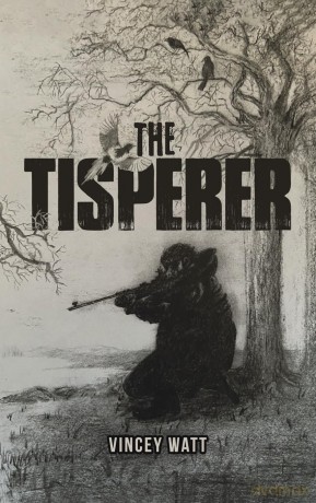The Tisperer - Vincey Watt [KSIĄŻKA]