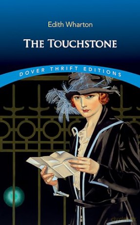The Touchstone (Thrift Editions) - Edith Wharton [KSIĄŻKA]