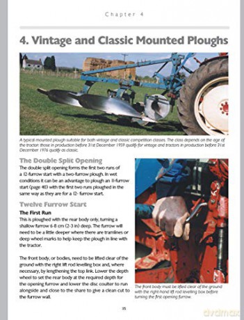 The Tractor Ploughing Manual, 2nd Edition: The Society of Ploughmen Official Handbook (Old Pond Books) Types of Ploughs, Competitions, Over 150 Photographs Showing Good Practices and Faults, and More - Mr Brian Bell [KSIĄŻKA]