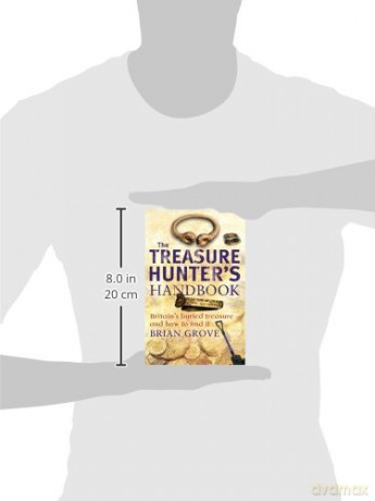 The Treasure Hunter's Handbook: Britain's buried treasure - and how to find it - Brian Grove [KSIĄŻKA]