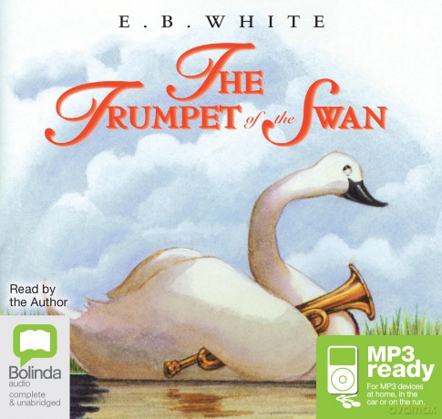 The Trumpet of the Swan - E.B. White [KSIĄŻKA]