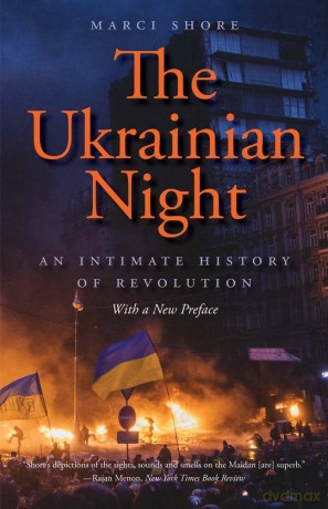 The Ukrainian Night: An Intimate History of Revolution - Alexandre Dumas [KSIĄŻKA]