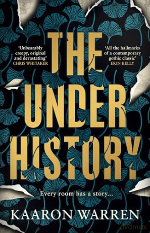 The Underhistory - Kaaron Warren [KSIĄŻKA]