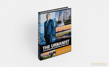 The Urbanist: Dan Doctoroff and the Rise of New York - Sophia Hollander [KSIĄŻKA]