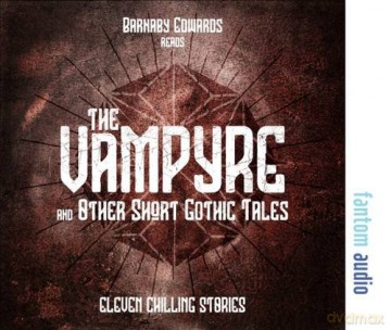 The Vampyre and Other Short Gothic Tales - Sir Arthur Conan Doyle [KSIĄŻKA]