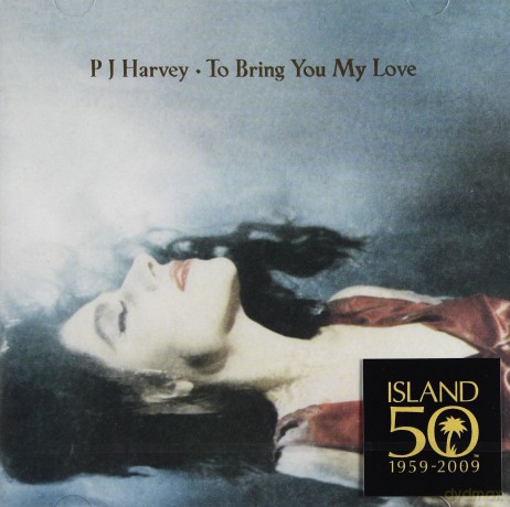 Pj Harvey: To Bring You My Love [CD]