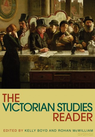 The Victorian Studies Reader (Routledge Readers in History) - Frano Barbir [KSIĄŻKA]