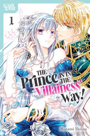 The Villainess' Favorite Prince Is in the Way!, Volume 1 (The Prince Is in the Villainess' Way!) [KOMIKS]