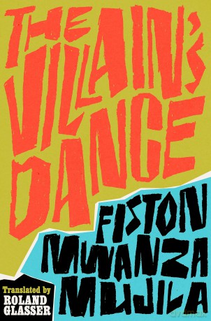 The Villain's Dance - Fiston Mwanza Mujila [KSIĄŻKA]