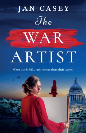 The War Artist: Brand-new for 2024, the next captivating, historical novel from Jan Casey about a female war artist in World War 2. - Jan Casey [KSIĄŻKA]