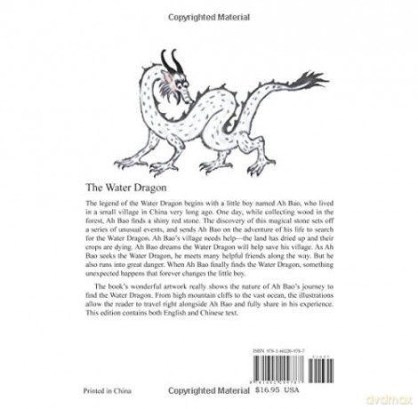 The Water Dragon: A Chinese Legend: A Chinese Legend - Retold in English and Chinese (Stories of the Chinese Zodiac) [KSIĄŻKA]