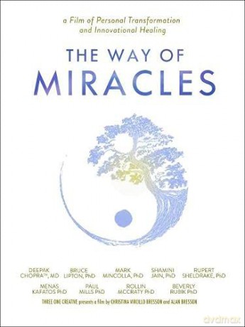 The Way of Miracles DVD: A Film of Personal Transformation and Innovational Healing - Christina Vircillo Bresson [KSIĄŻKA]