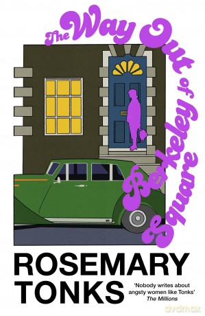 The Way Out of Berkeley Square (VINTAGE CLASSICS) - Rosemary Tonks [KSIĄŻKA]