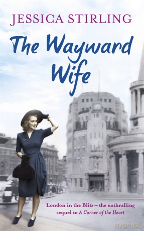 The Wayward Wife: The Hooper Family Saga Book Two - Jessica Stirling [KSIĄŻKA]
